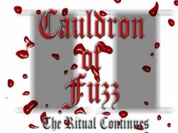 Cauldron of Fuzz 2 - The Ritual Continues
